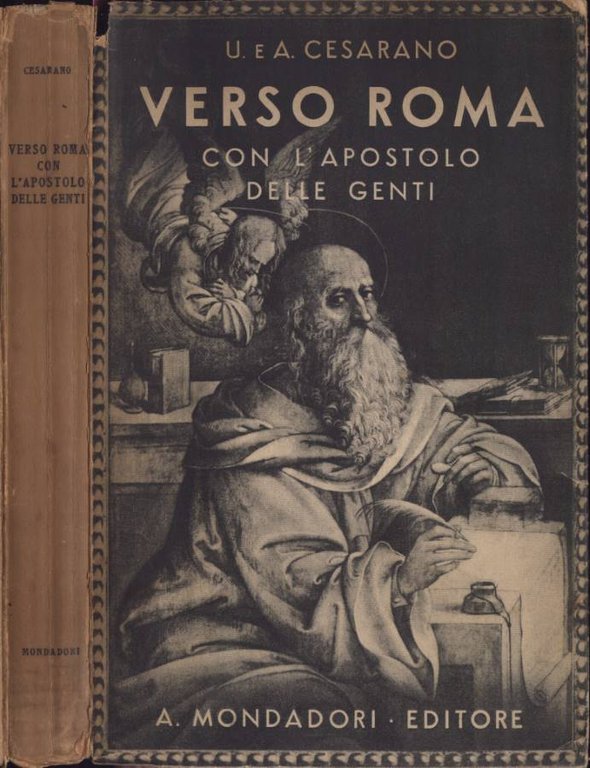 Verso Roma con l' apostolo delle genti