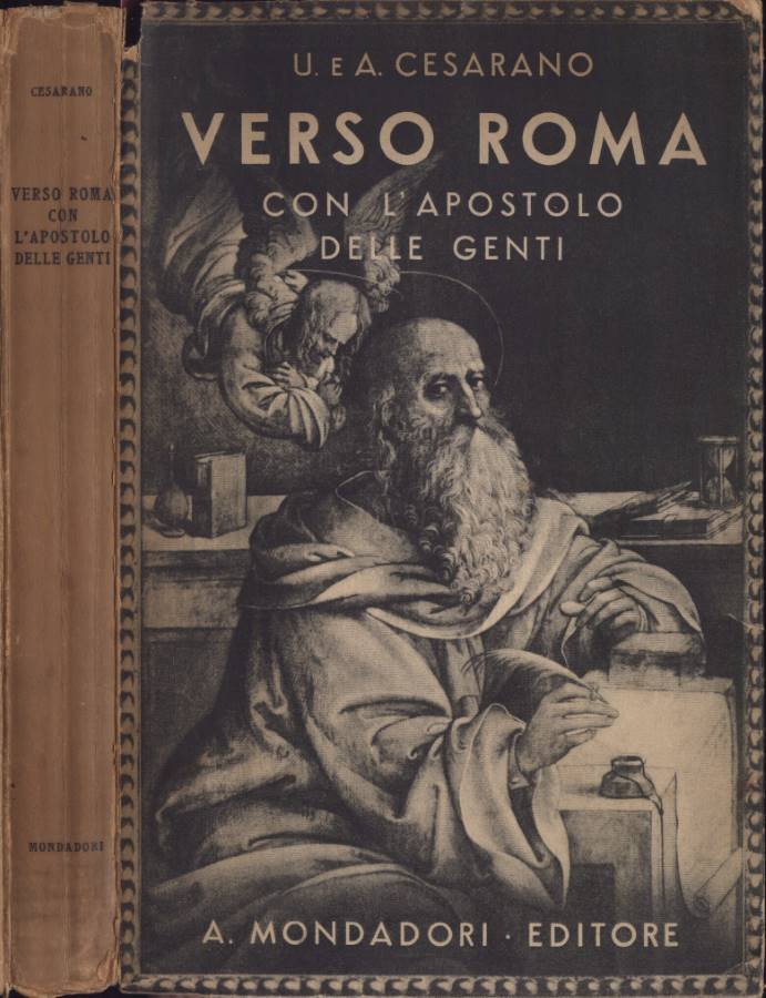 Verso Roma con l' apostolo delle genti