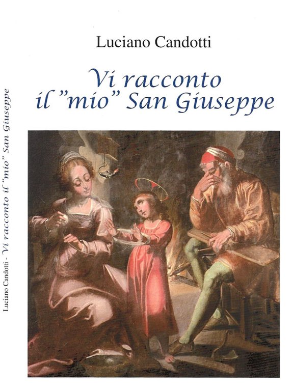 Vi racconto il " mio " San Giuseppe