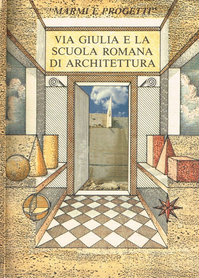 Via Giulia e la scuola romana di architettura