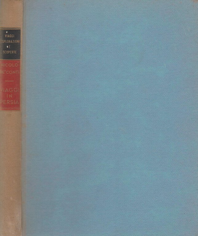 Viaggi in Persia, India e Giava di Nicolò De' Conti, … | Immagine Gallery 2