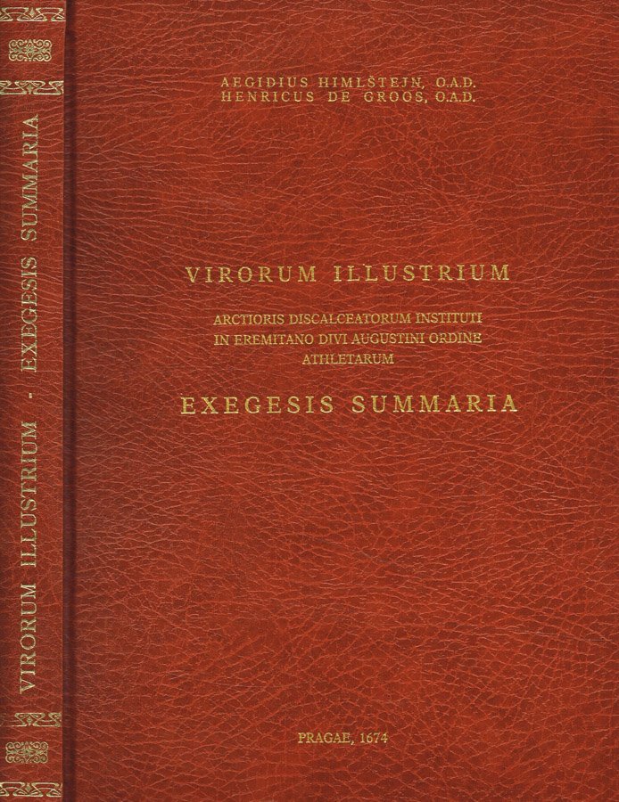 Virorum illustrium, arctioris discalceatorum instituti in eremitano divi Augustini ordine …