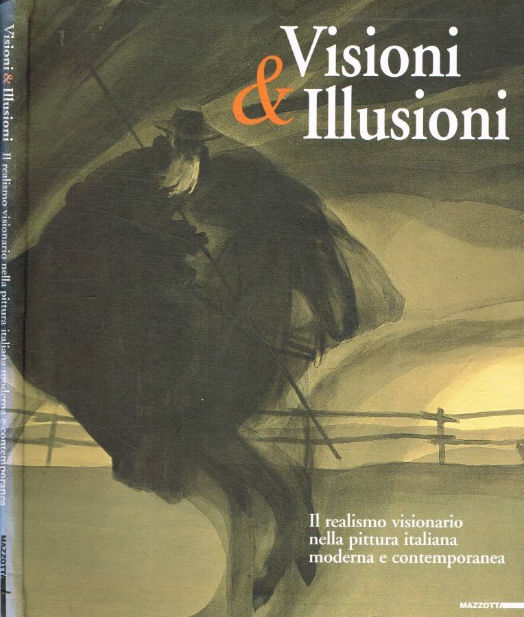 Visioni & illusioni
