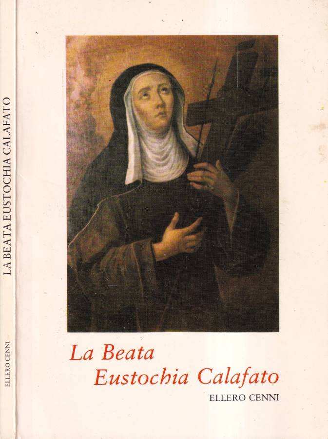 Vita della Beata Eustochia