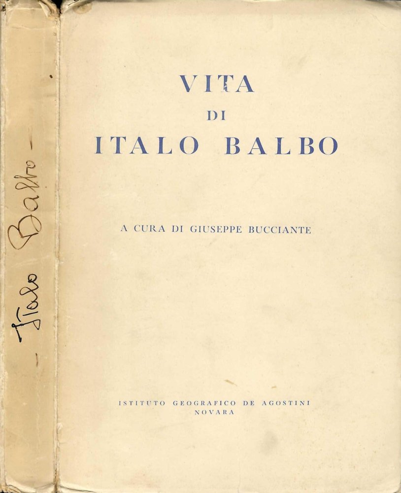 Vita di Italo Balbo