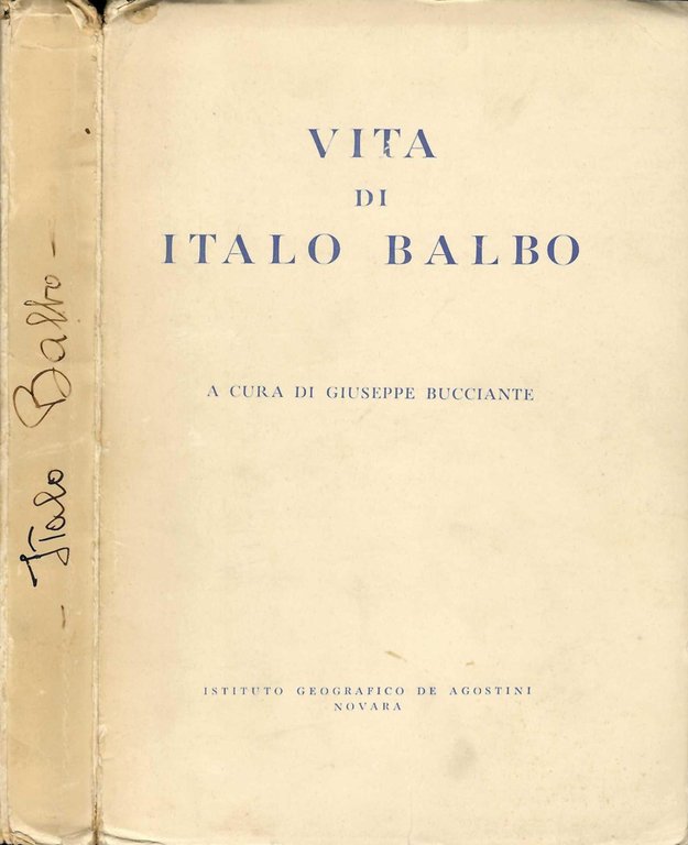 Vita di Italo Balbo