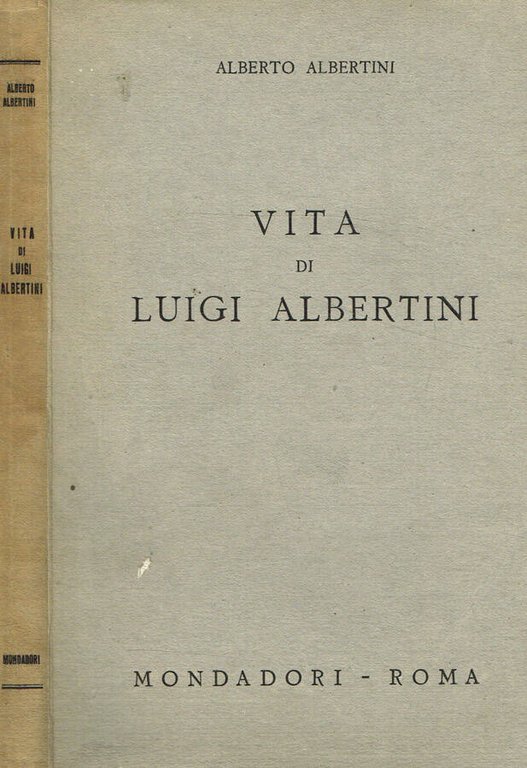 Vita di Luigi Albertini