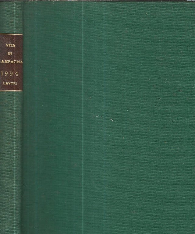 Vita in campagna 1994. I lavori | Immagine Gallery 2