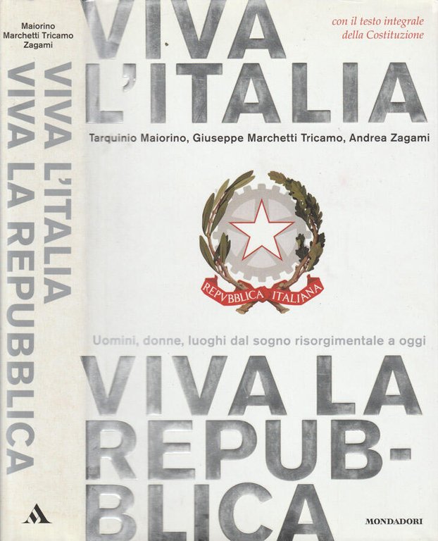 Viva l'Italia viva la repubblica