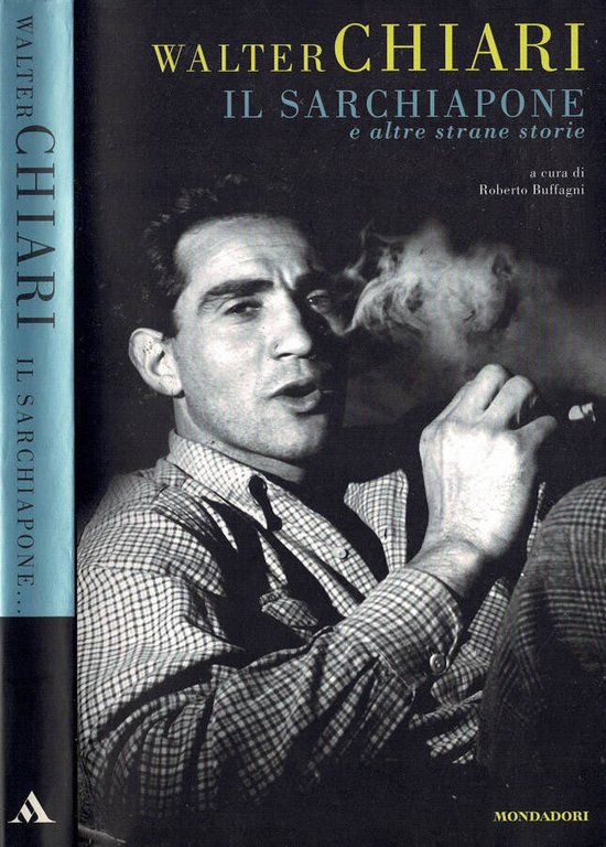 Walter Chiari. Il Sarchiapone e altre strane storie