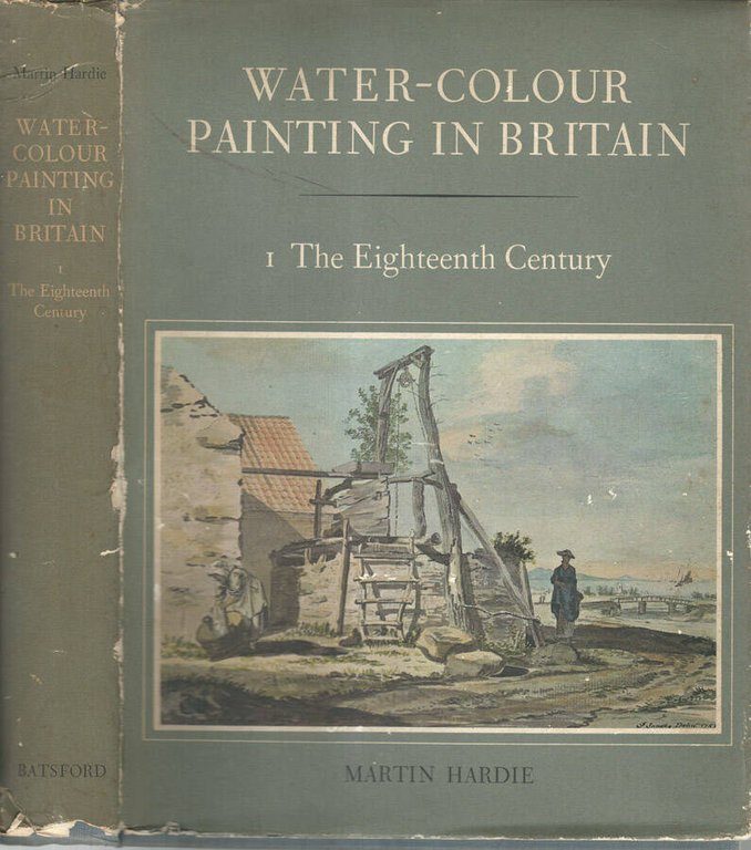 Water-Colour Painting in Britain. Vol. I