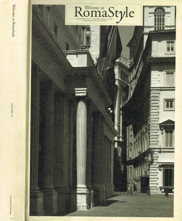 Welcome to RomaStyle. Informazioni e luoghi della città vol.II
