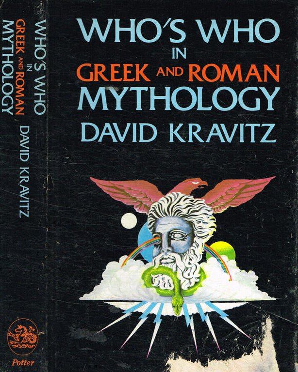 Who's who in greek and roman mythology