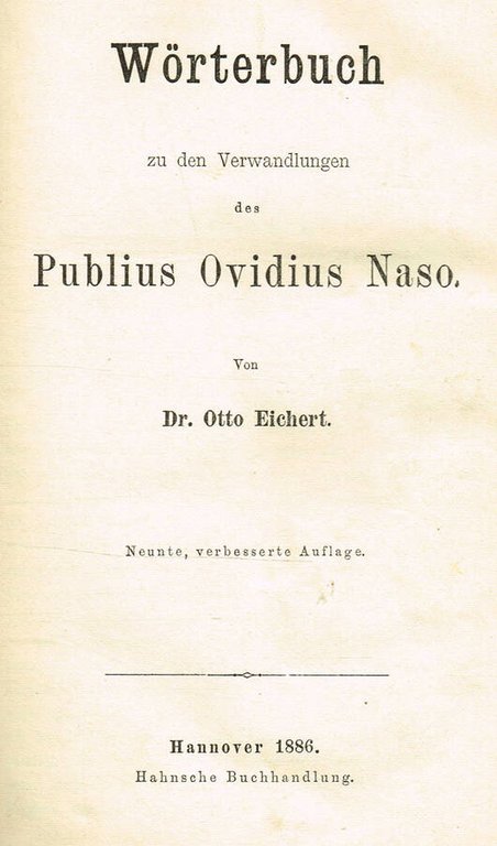 WORTERBUCH ZU DEN VERWANDLUNGEN DES PUBLIUS OVIDIUS NASO