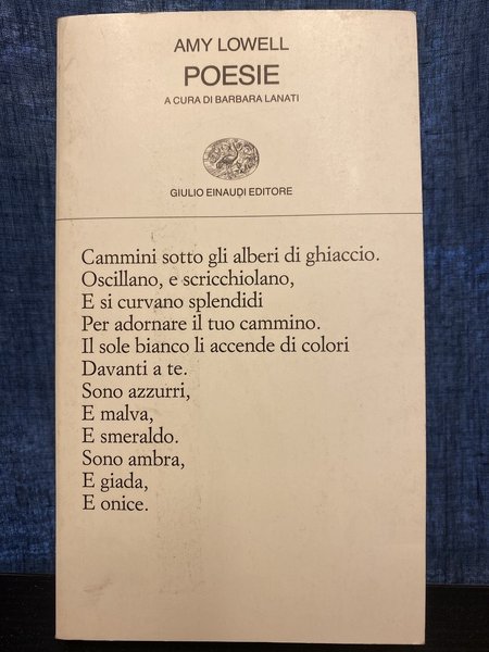 Poesie. A cura di Barbara Lanati.