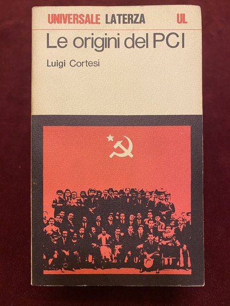 Le origini del Partito Comunista Italiano. Il PSI dalla guerra …