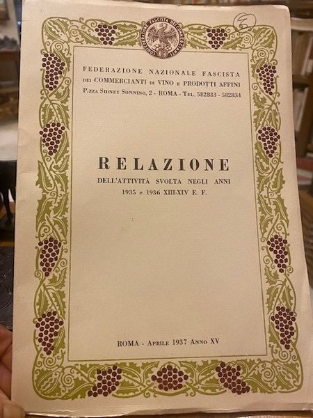 Federazione Nazionale Fascista dei Commercianti di Vino e Prodotti Affini …