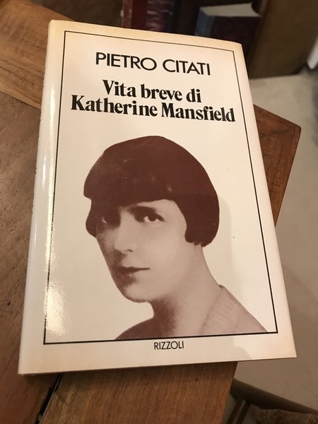 Vita breve di Katherine Mansfield.