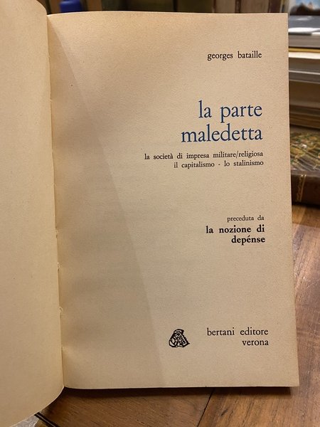 La parte maledetta. La società di impresa militare/religiosa - il …