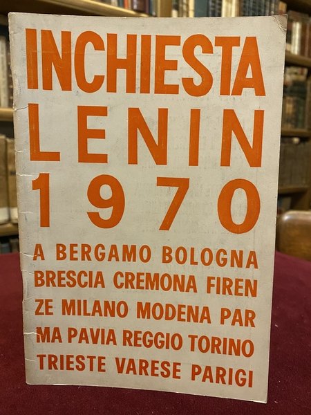 Inchiesta Lenin 1970.