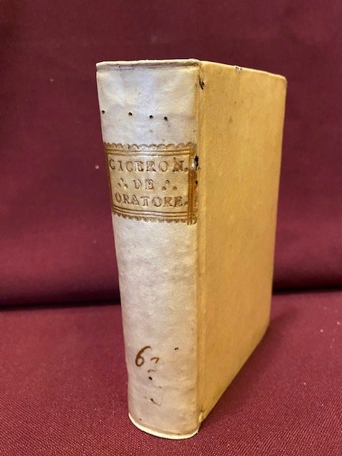 De oratore libri III, De optimo genere oratorum, De claris …