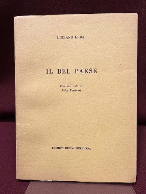 Il bel paese. Con una nota di Folco Portinari.