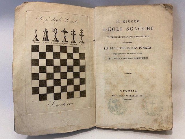 Il Giuoco degli Scacchi. Trattatello tradotto dall'inglese (da Michele Colombo) …