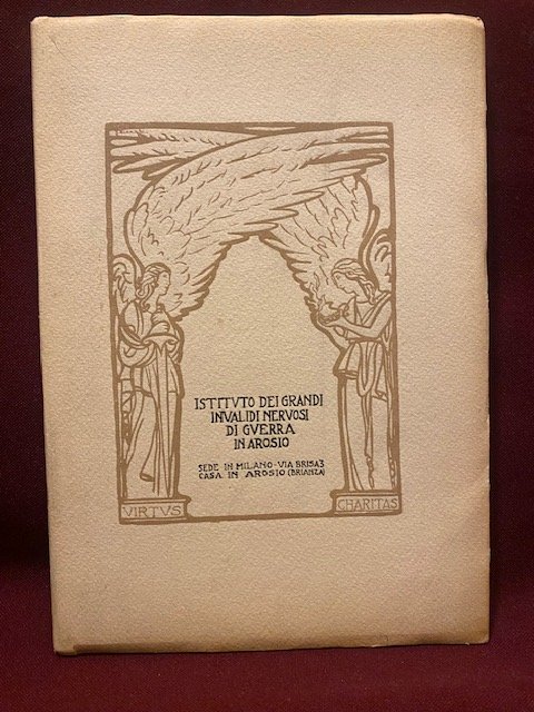 Istituto dei grandi invalidi nervosi di guerra in Arosio sede …