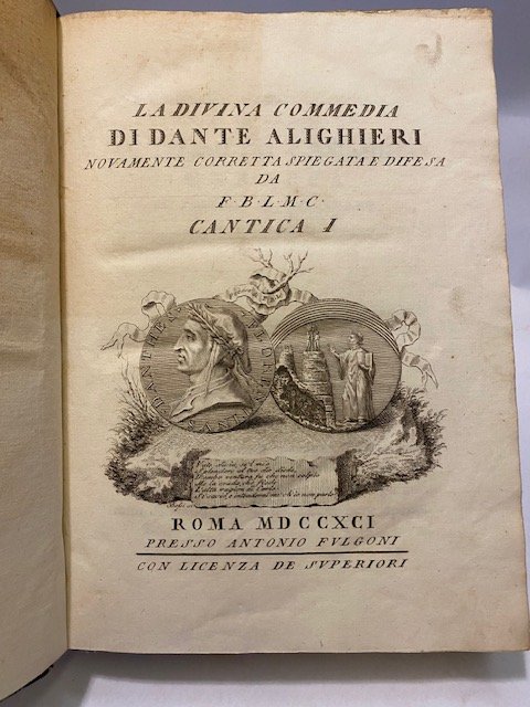 La Divina Commedia, nuovamente corretta spiegata e difesa da F.B.L.M.C. …