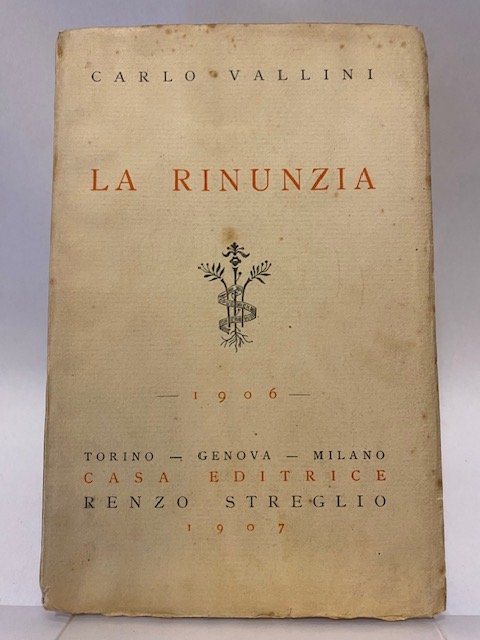 La Rinunzia 1906.