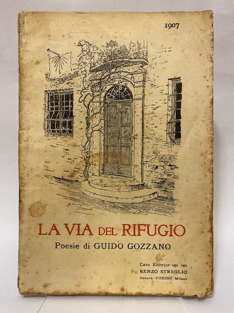 La via del rifugio – poesie di Guido Gozzano.