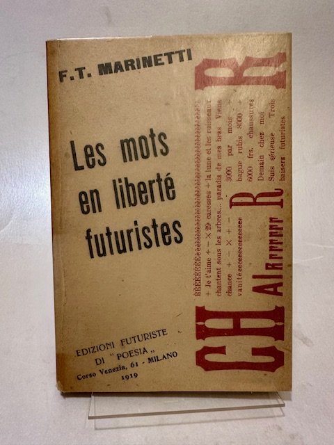 Les mots en liberté futuristes.