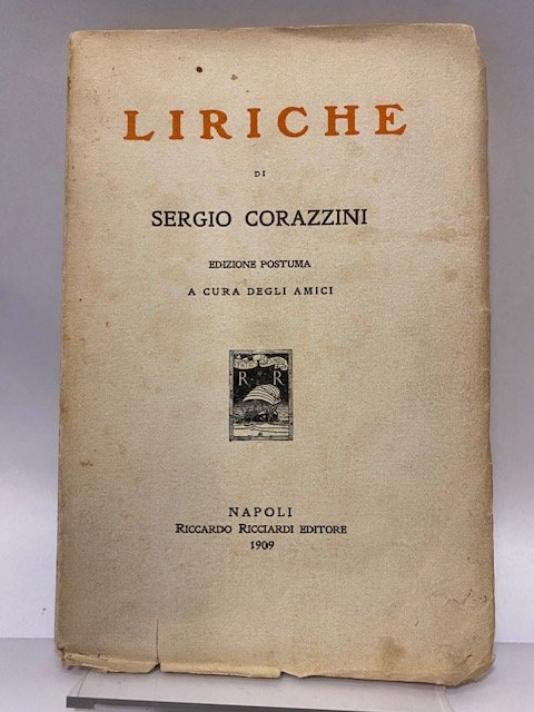 Liriche - edizione postuma a cura degli amici