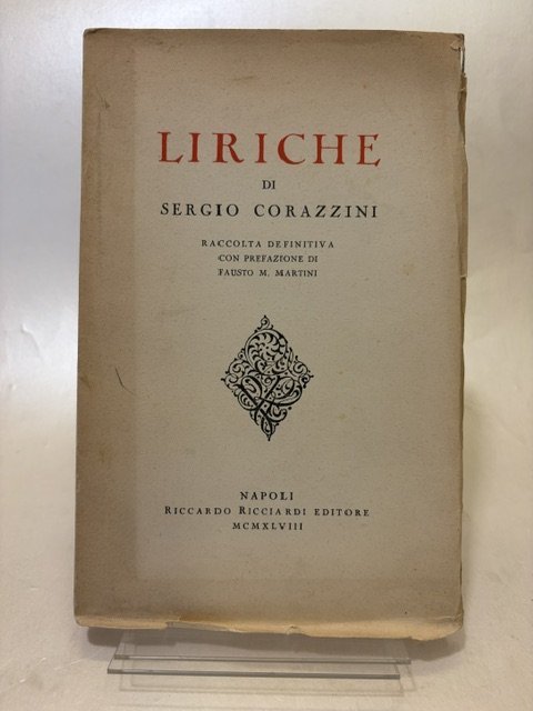 Liriche. Raccolta definitiva con prefazione di Fausto M. Martini. | Immagine principale