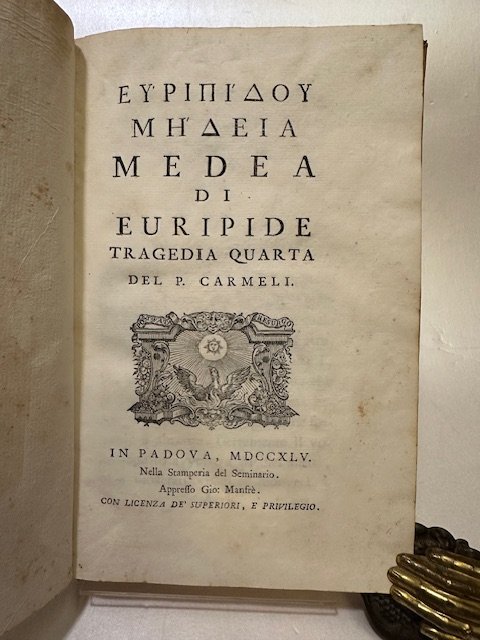 Medea di Euripide. Tragedia quarta del P. Carmeli. | Immagine principale