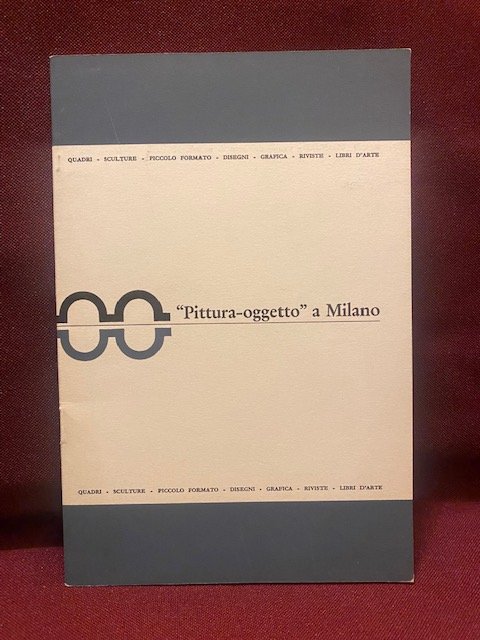 "Pittura-oggetto" a Milano. Fontana, Bonalumi, Castellani, Scheggi. Esposizione dal 13 …