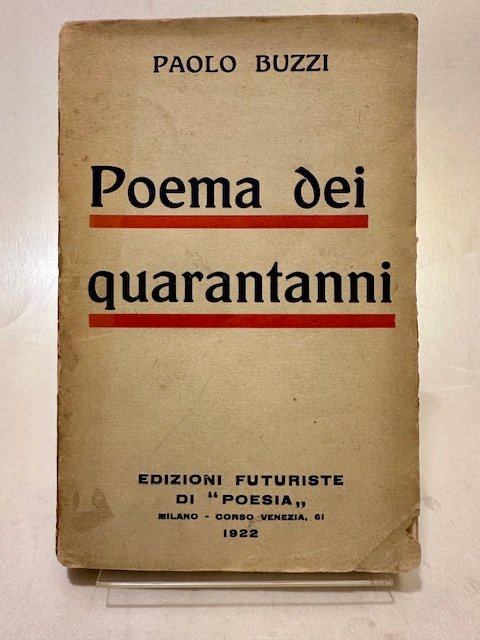 Poema dei quarantanni.