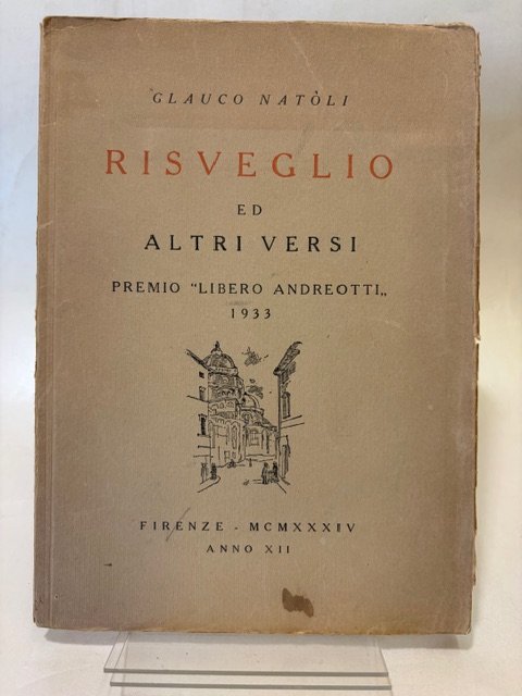 Risveglio ed altri versi. Premio “Libero Andreotti” 1933. | Immagine principale