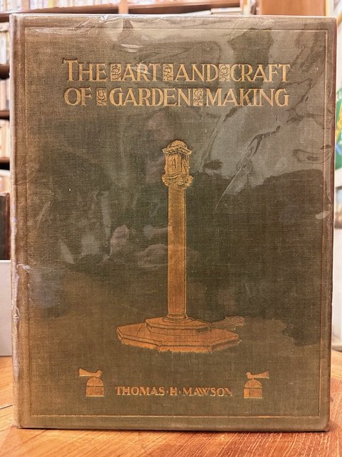 The Art and Craft of Garden Making.