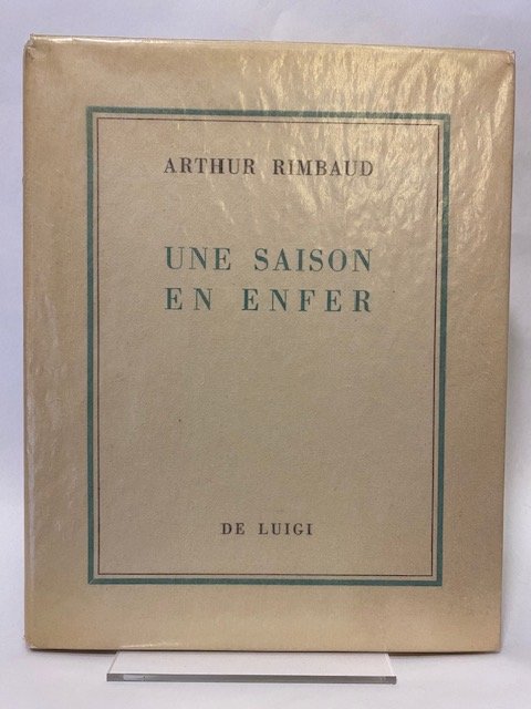 Une saison en enfer. Con dieci eliotipie da acqueforti di …
