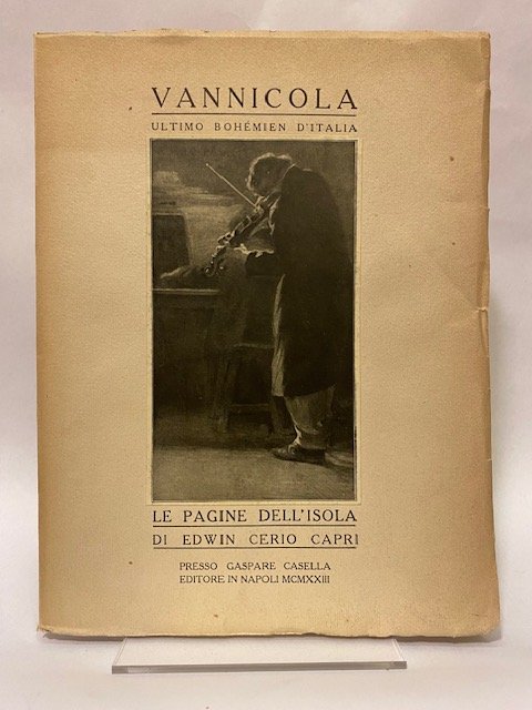 Vannicola – ultimo bohémien d’Italia. (DEDICA)