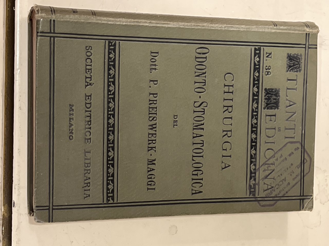 Atlante e compendio di Chirurgia odonto - stomatologica