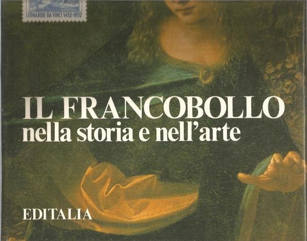 IL FRANCOBOLLO NELLA STORIA DELL'ARTE