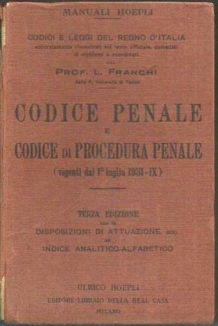 CODICE PENALE E CODICE DI PROCEDURA PENALE (VIGENTI DAL 1 …