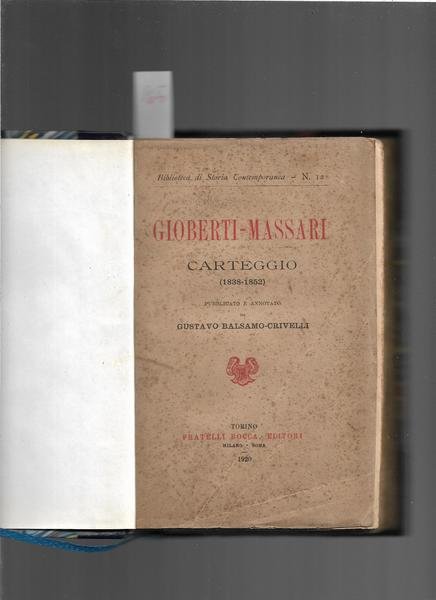 Carteggio (1838-52). Pubbl. e annotato da Gustavo Balsamo Crivelli. | Immagine principale