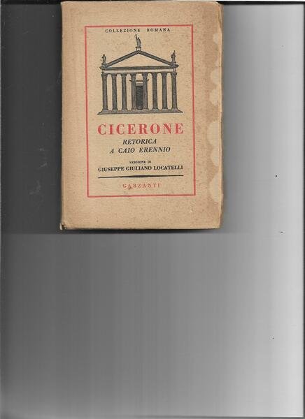 Ciceronis - Ad Caium Herennium - De Arte Rhetorica Libri. …