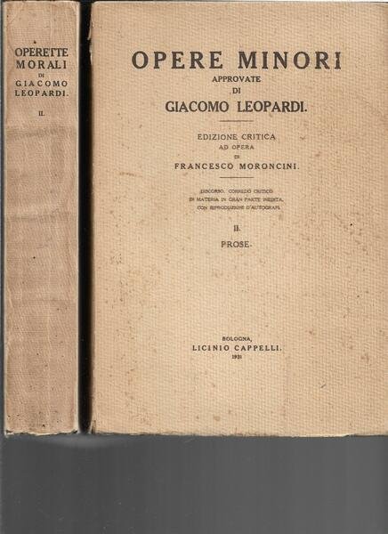Operette morali. Ediz. critica ad opera di Francesco Moroncini. Discorso, …