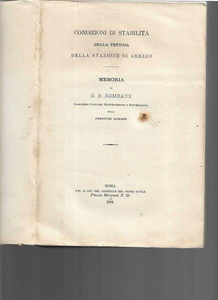Condizioni di stabilità della tettoia della stazione di Arezzo. Memoria.