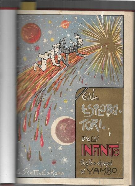 Gli esploratori dell'infinito. Racconto fantastico. Testo e disegni di Yambo.