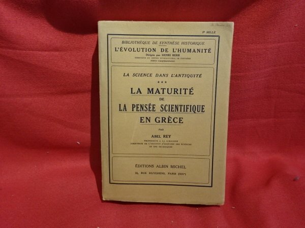 La science dans l'antiquité : la maturité de la pensée …